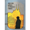 Krize mého středo-věku - Petr H. Křivánek
