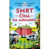 Smrt číhá na jarmarku - De La Motte Anders, Mans Nilsson