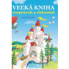 Veľká kniha rozprávok a riekaniek - Dudek Adolf