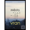 Město vran (David Novotný)