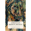Christian Human Rights (Samuel Moyn)(Pevná)