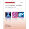 Challenging Cases in Urological Surgery - Karl Pang James Catto