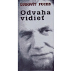 Odvaha vidět - Antonín Mokrejš