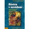 Důvěra v nevědomí - Marcus Donald M.