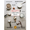 Recepty našej rodiny - Zápisník - Príroda