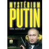 Mystérium Putin - Anna Arutunyan