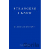 Strangers I Know - Claudia Durastanti