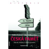 Česká paměť Národ, dějiny a místa paměti