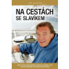 Na cestách se slavíkem - Krušina Jiří