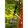Divoký v srdci - John Eldredge