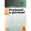 Pružnosť a pevnosť 1 - Ján Benčat