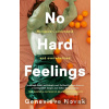 No Hard Feelings - Genevieve Novak