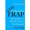 The Perfection Trap - Thomas Curran