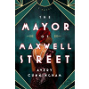 The Mayor Of Maxwell Street - Avery Cunningham