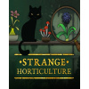 ESD Strange Horticulture 10409