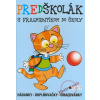 Predškolák - s Fragmentíkom do školy - hádanky - - Christian Van den Daele