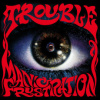 Trouble - Manic Frustration [CD]