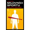 Milovníci sportu aneb smrt darebáka - Králík Leopold