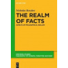 The Realm of Facts