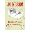 Doktor Proktor a vana času