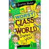 The Worst Class in the World Dares You! - Joanna Nadin, Rikin Parekh (Ilustrátor)
