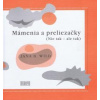 Mámenia a preliezačky - Wild Jana B.