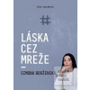 Láska cez mreže - Simona… (Soňa Vancáková)