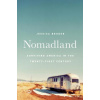 Nomadland: Surviving America in the Twenty-First Century (Jessica Bruder)(Pevná)