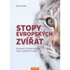 Stopy evropských zvířat - Joscha Grolms