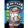 Dobrodružstvá kapitána Bombarďáka Dav Pilkey