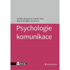Psychologie komunikace Hedvika Boukalová 2023 (E-kniha)