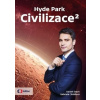Hyde Park Civilizace 2 - Gabriela Cihlářová, Daniel Stach