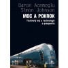 Moc a pokrok - Daron Acemoglu
