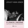 S láskou, Freddie (Lesley-Ann Jones)