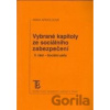 Vybrané kapitoly ze sociálního zabezpečení - 2. díl - Anna Arnoldová