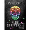Klub sebevrahů (Rachel Heng)