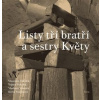 Listy tří bratří a sestry Květy - Vladimír Vokolek