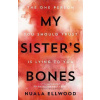 My Sister's Bones