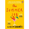 The Summer Job - Lizzy Dent