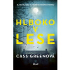 Hlboko v lese - Cass Greenová