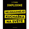 Simplissime - Nejsnadnější kuchařka na světě - Jean-François Mallet
