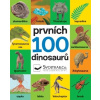 Prvních 100 dinosaurů (Andy Rowland, Vladimír Mátl)