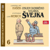 Osudy dobrého vojáka Švejka 6