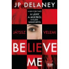 Believe Me – Játssz velem!