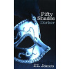 Fifty Shades: Darker - E L James