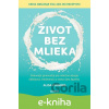 E-kniha Život bez mlieka - Alisa Fleming
