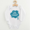 Detské body s potlačou New Baby Když brečím, tak mám asi nějaký problém! modrá - 62 (3-6m)