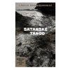 Satanské tango - László Krasznahorkai