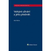 Veřejné užívání a jeho předmět - Aleš Mácha