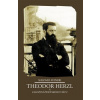 Theodor Herzl a založení židovského státu - Šlomo Avineri